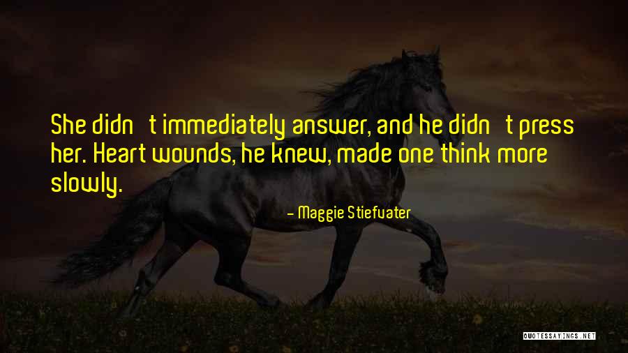 Maggie Stiefvater Quotes 1840164