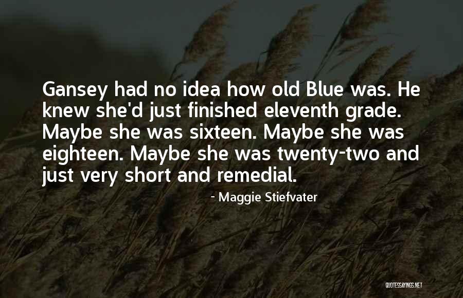 Maggie Stiefvater Quotes 1853031 Maggie Stiefvater Quotes 1853031