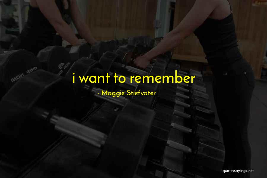 Maggie Stiefvater Quotes 2137750