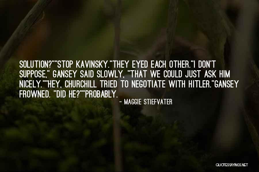 Maggie Stiefvater Quotes 341319