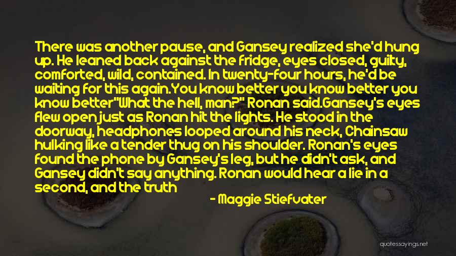 Maggie Stiefvater Quotes 977544