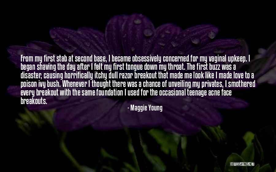 Maggie Young Quotes 1220606