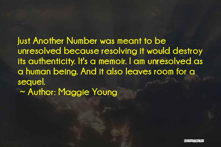 Maggie Young Quotes 1264211