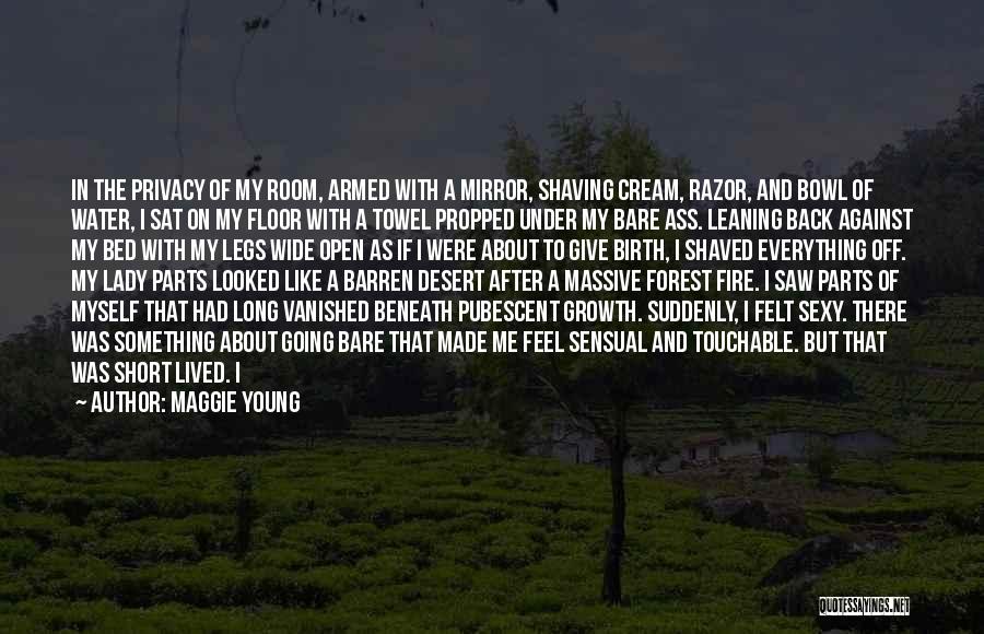 Maggie Young Quotes 1275038