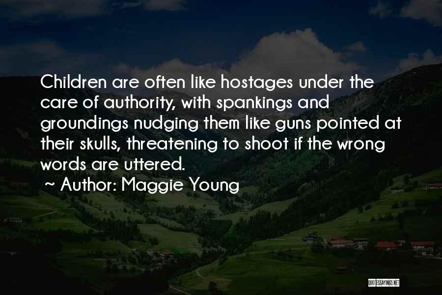Maggie Young Quotes 1346676