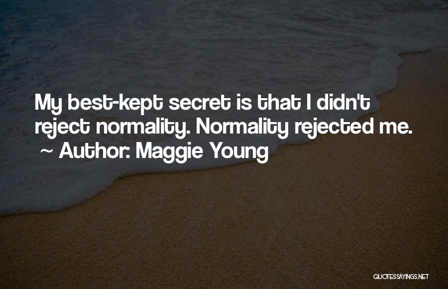 Maggie Young Quotes 1379592