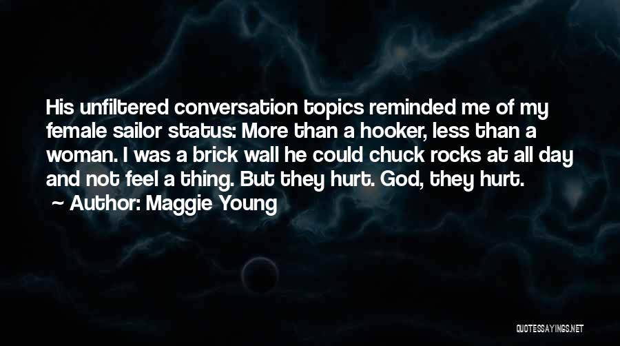 Maggie Young Quotes 1506180