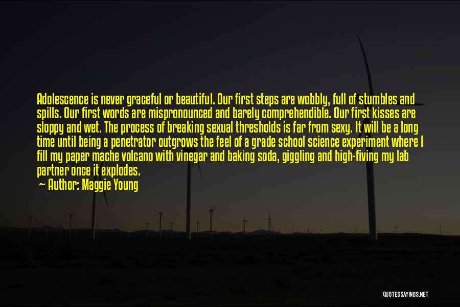 Maggie Young Quotes 1610937