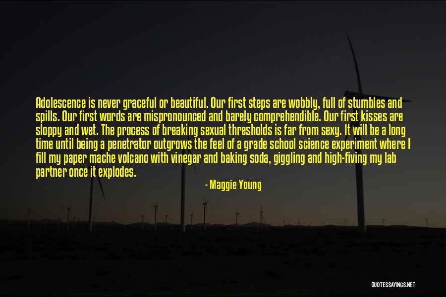 Maggie Young Quotes 1610937