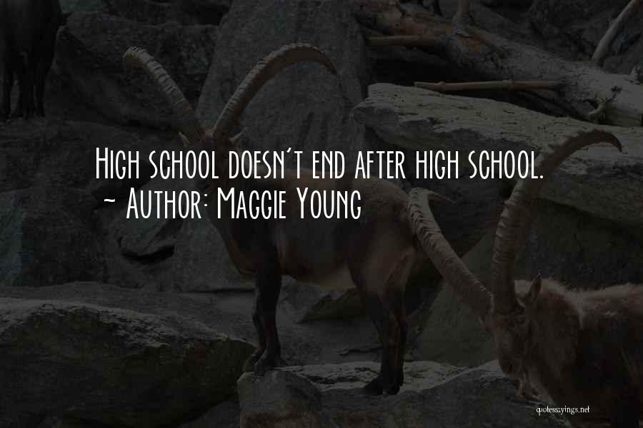Maggie Young Quotes 1667484