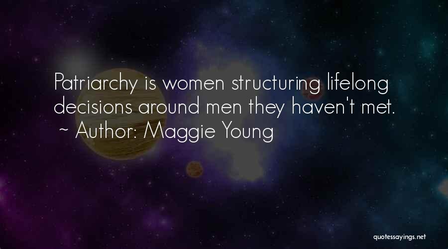 Maggie Young Quotes 166786