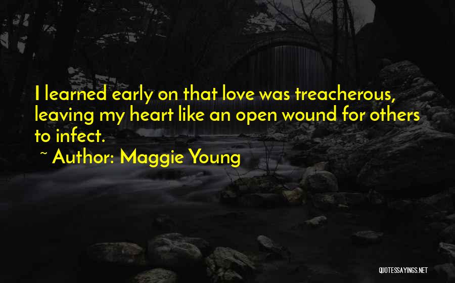 Maggie Young Quotes 2170069