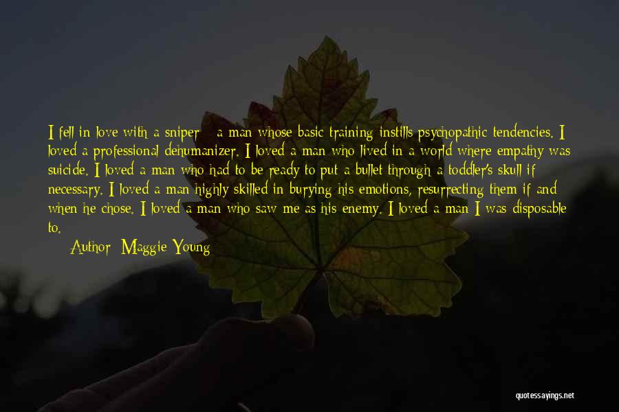 Maggie Young Quotes 369807