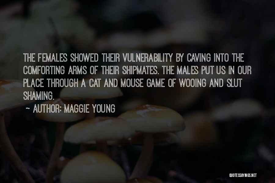 Maggie Young Quotes 91700