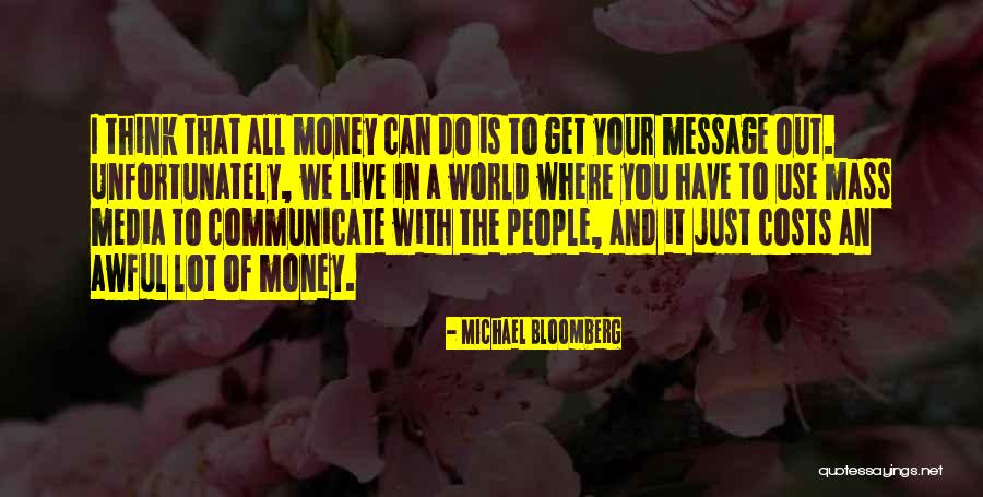 Maggiolini Parabiago Quotes By Michael Bloomberg Maggiolini Parabiago Quotes By Michael Bloomberg