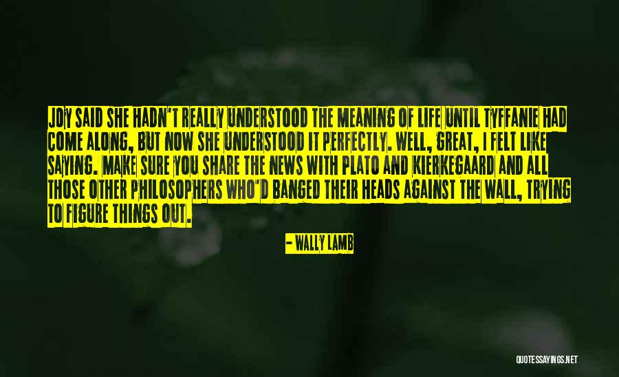 Maggiolino Cabrio Quotes By Wally Lamb Maggiolino Cabrio Quotes By Wally Lamb