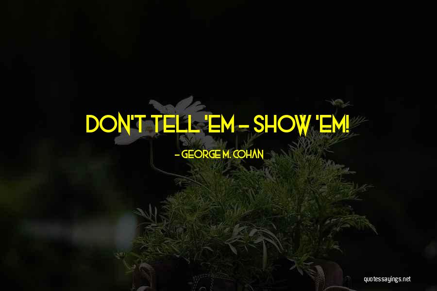 Maggiorana In Inglese Quotes By George M. Cohan Maggiorana In Inglese Quotes By George M. Cohan