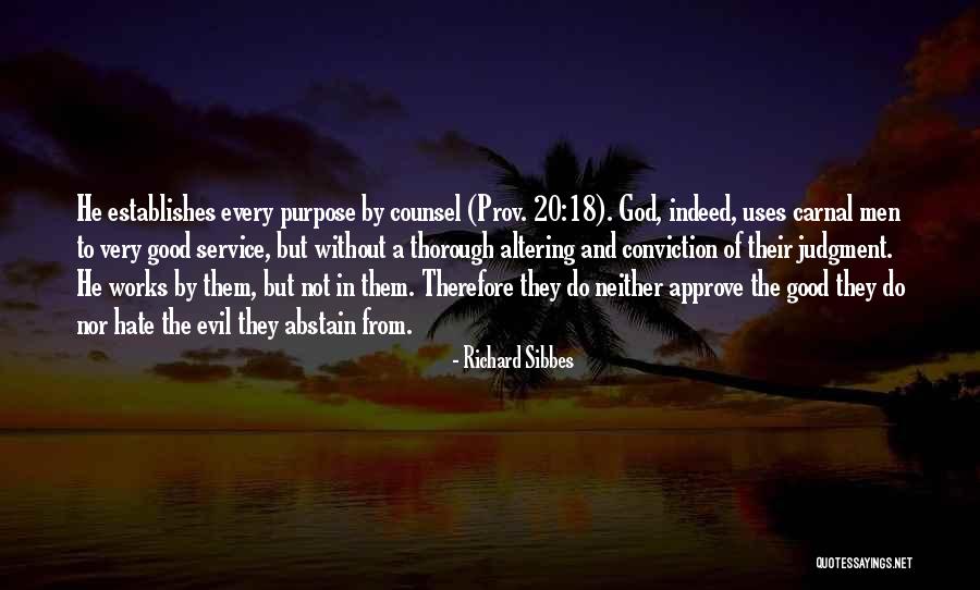 Maggitti Villanova Quotes By Richard Sibbes Maggitti Villanova Quotes By Richard Sibbes