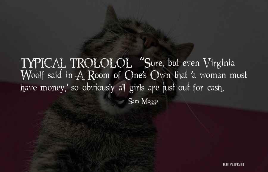Maggs Quotes By Sam Maggs Maggs Quotes By Sam Maggs