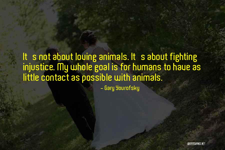 Maghan Keita Quotes By Gary Yourofsky Maghan Keita Quotes By Gary Yourofsky