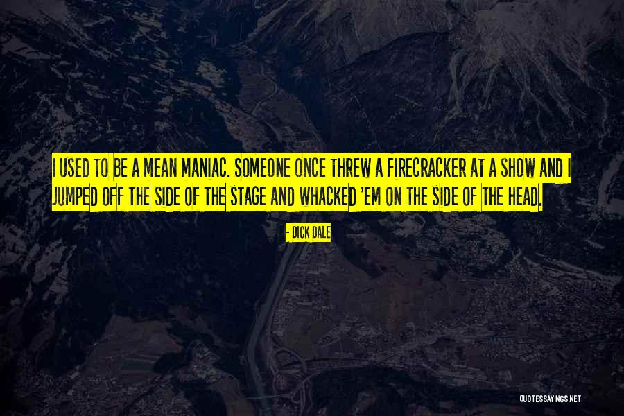Maghrebi Quotes By Dick Dale Maghrebi Quotes By Dick Dale