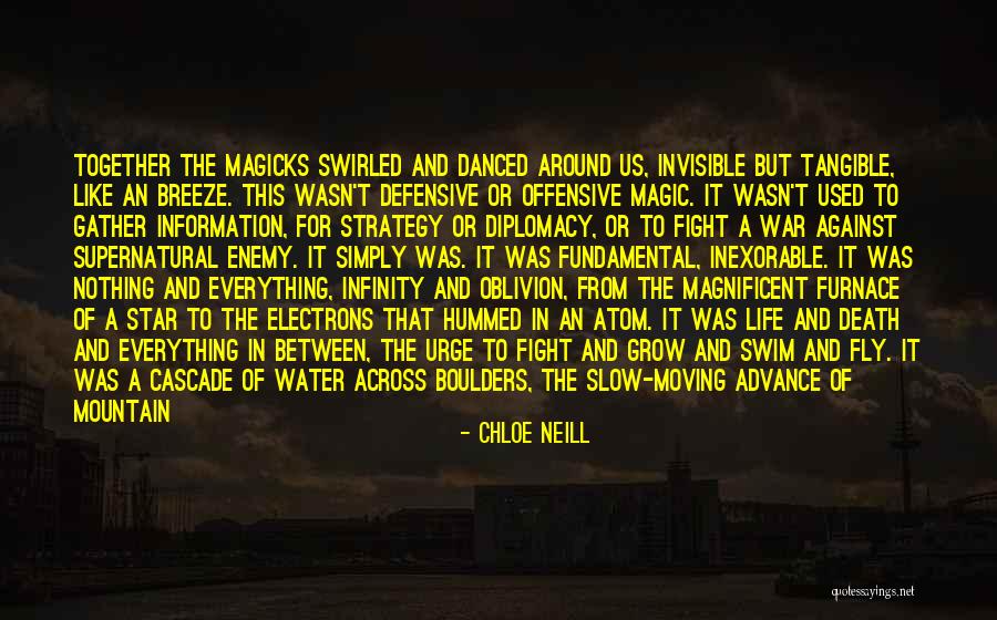 Magic And Death Quotes By Chloe Neill Magic And Death Quotes By Chloe Neill
