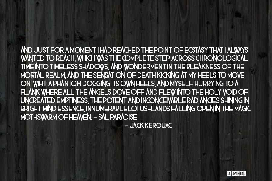 Magic And Death Quotes By Jack Kerouac Magic And Death Quotes By Jack Kerouac