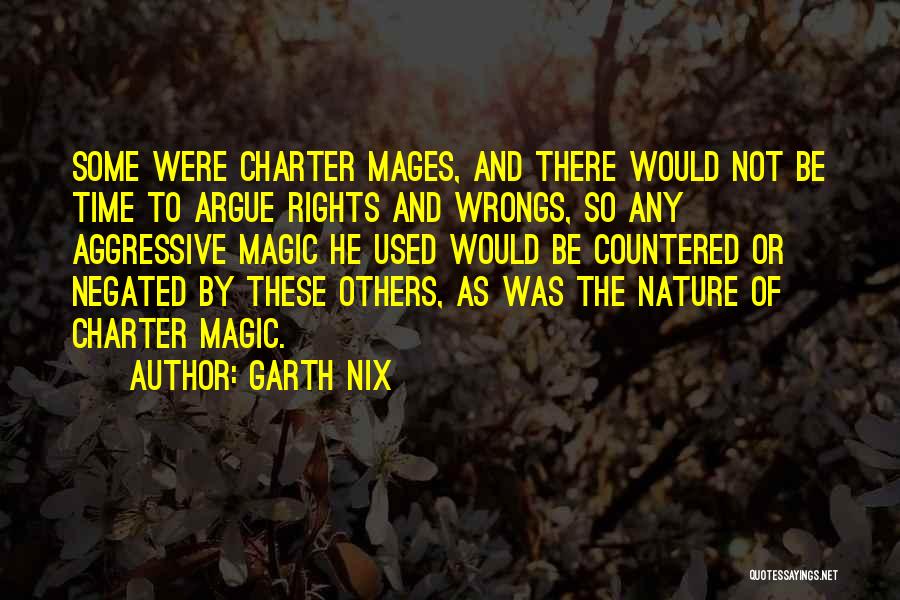 Magic And Nature Quotes By Garth Nix