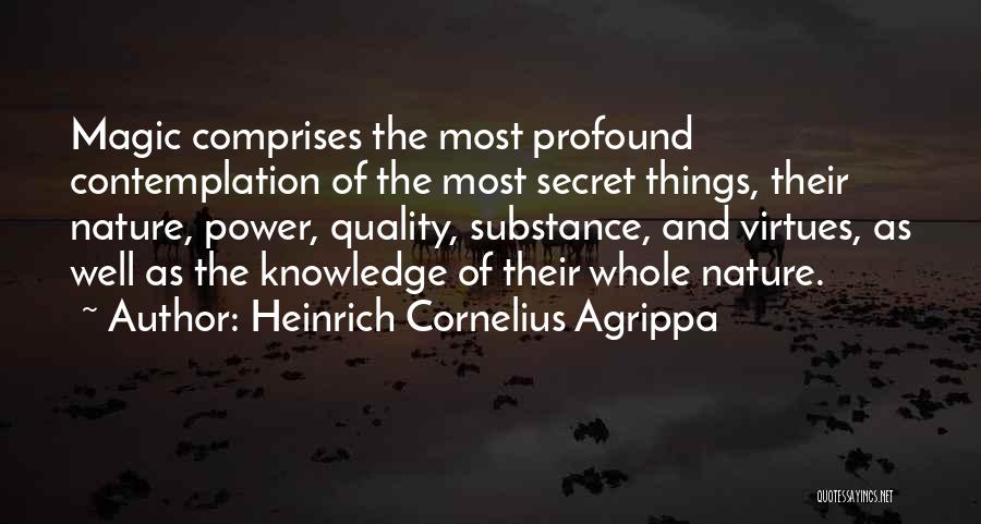 Magic And Nature Quotes By Heinrich Cornelius Agrippa