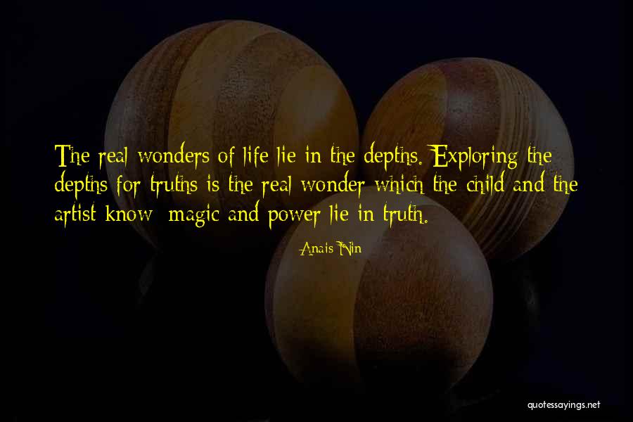 Magic And Wonder Quotes By Anais Nin