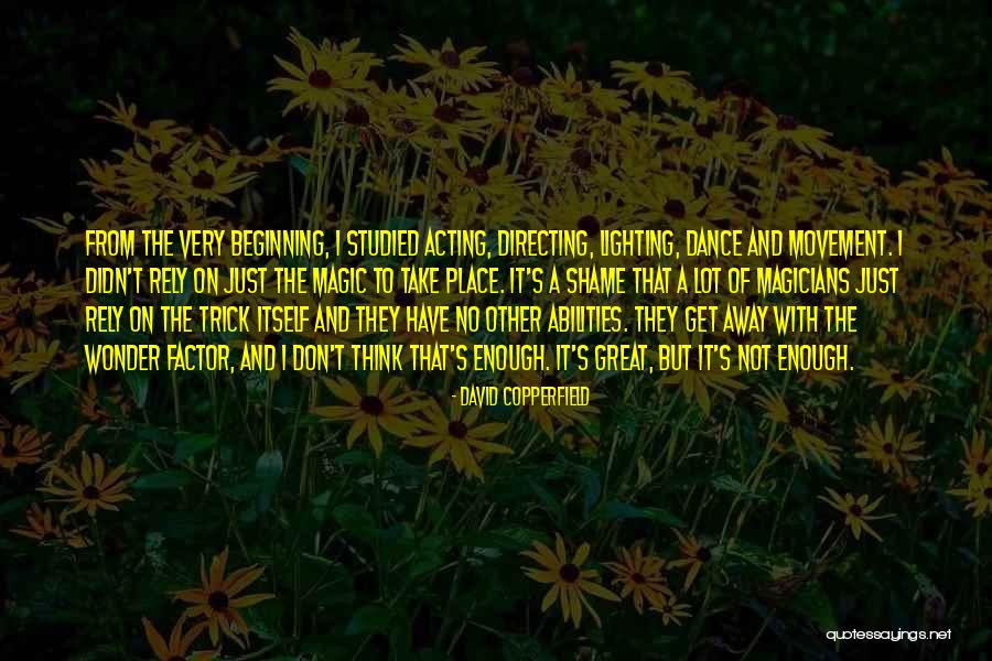 Magic And Wonder Quotes By David Copperfield Magic And Wonder Quotes By David Copperfield