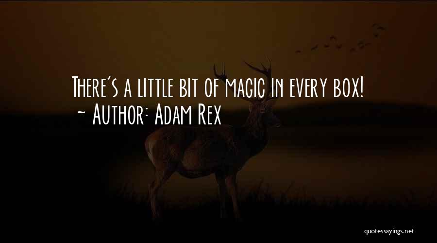 Magic Box Quotes By Adam Rex