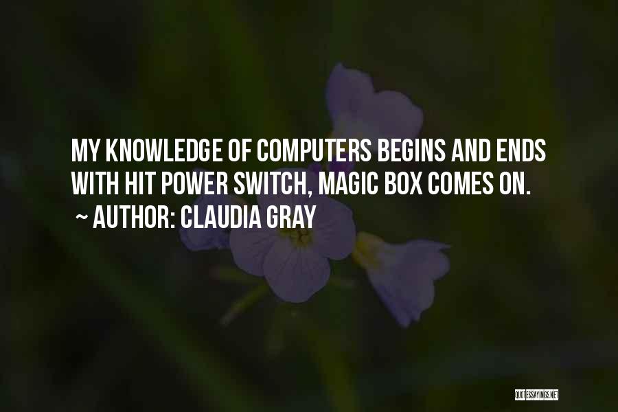 Magic Box Quotes By Claudia Gray