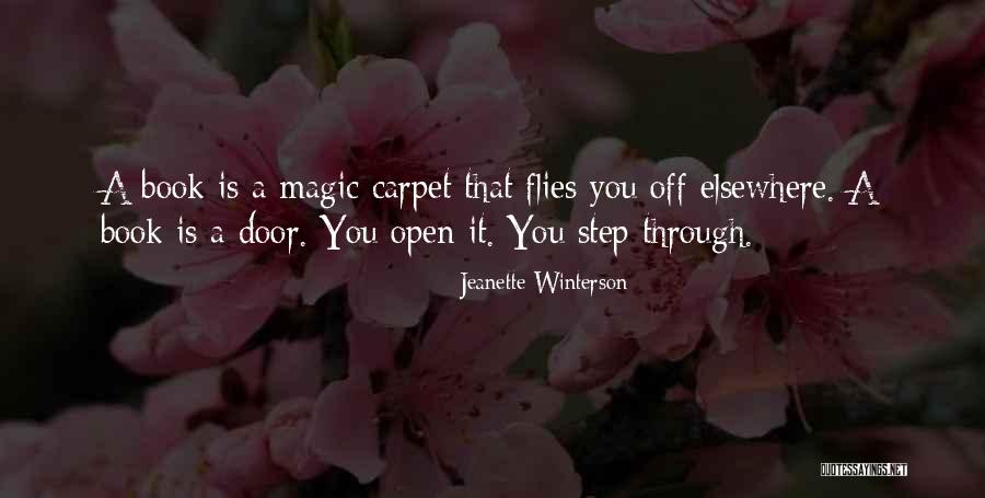 Magic Carpet Quotes By Jeanette Winterson Magic Carpet Quotes By Jeanette Winterson