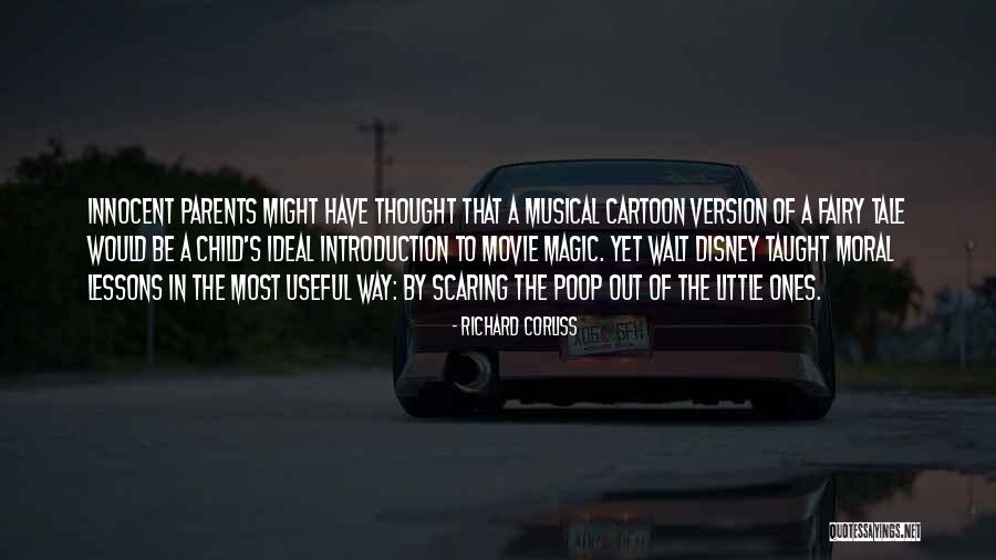 Magic Disney Quotes By Richard Corliss Magic Disney Quotes By Richard Corliss