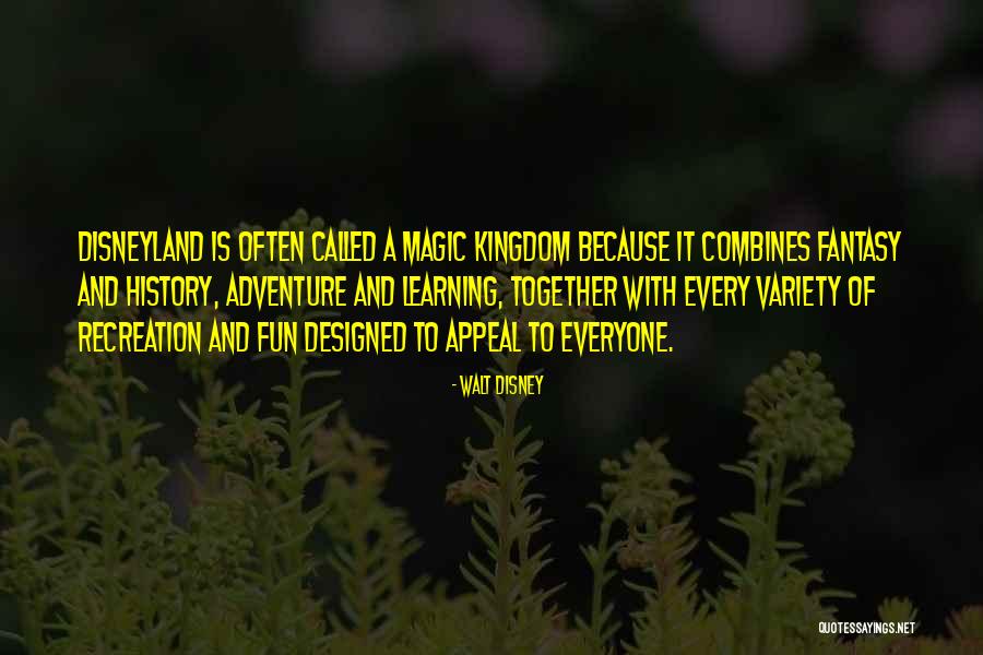 Magic Disney Quotes By Walt Disney Magic Disney Quotes By Walt Disney
