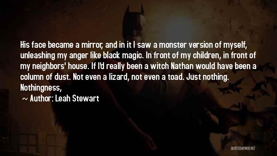 Magic Dust Quotes By Leah Stewart