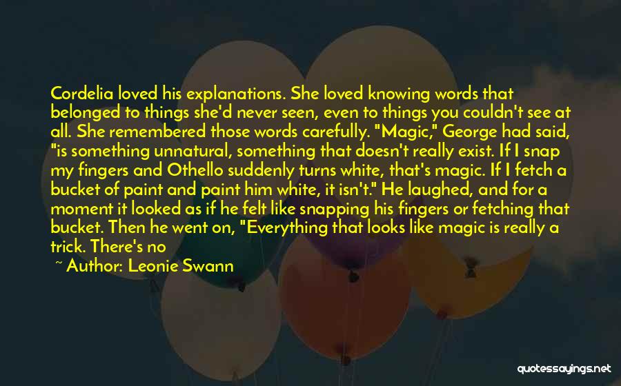 Magic Exist Quotes By Leonie Swann