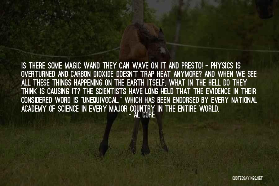 Magic Heat Quotes By Al Gore Magic Heat Quotes By Al Gore