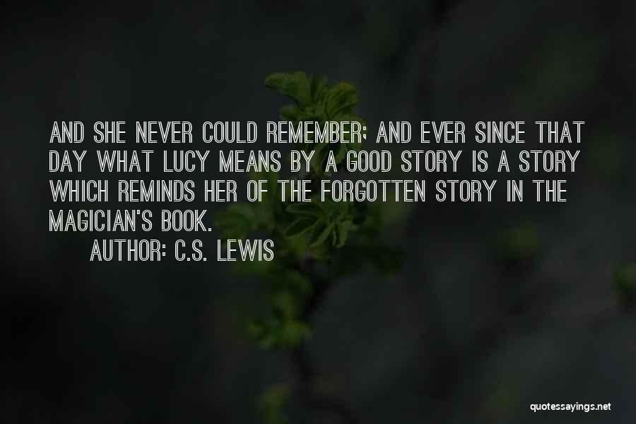 Magic In Books Quotes By C.S. Lewis