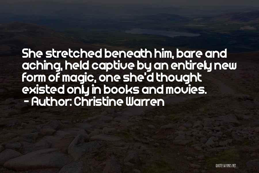 Magic In Books Quotes By Christine Warren