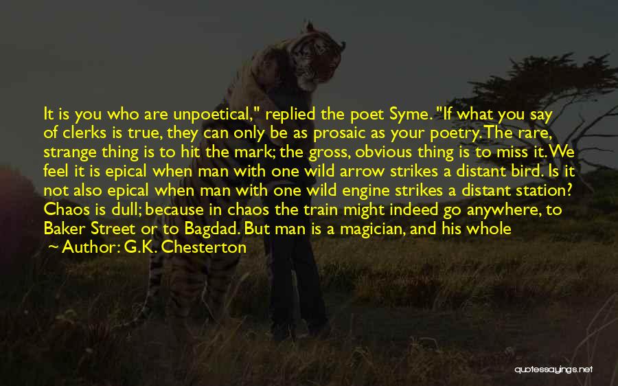 Magic In Books Quotes By G.K. Chesterton