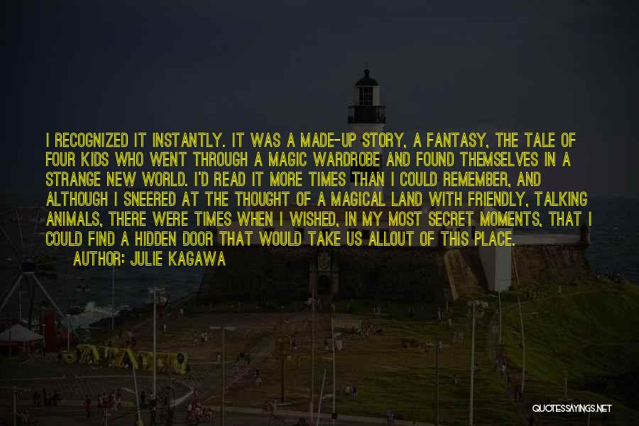 Magic In Books Quotes By Julie Kagawa