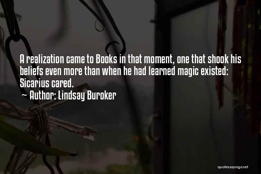 Magic In Books Quotes By Lindsay Buroker