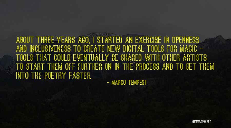 Magic In The Tempest Quotes By Marco Tempest Magic In The Tempest Quotes By Marco Tempest