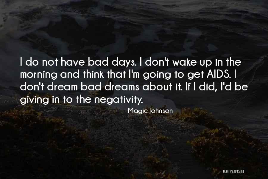 Magic Johnson Quotes 1365675