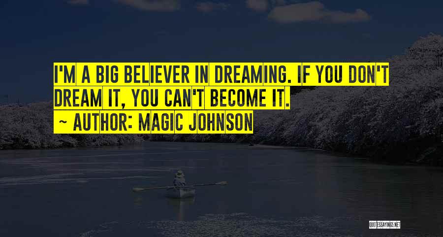 Magic Johnson Quotes 1862718