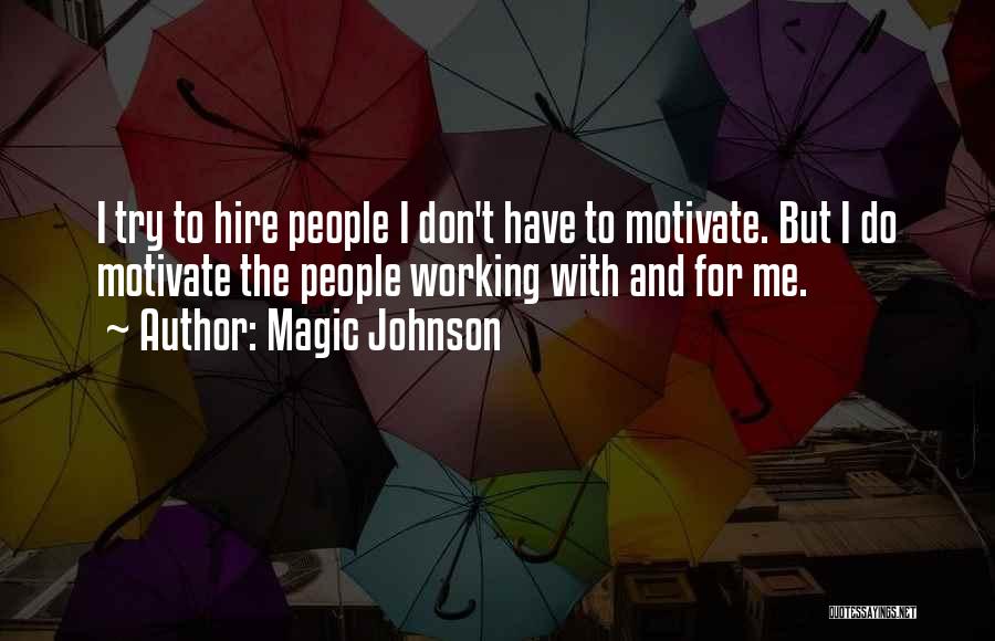 Magic Johnson Quotes 2195573