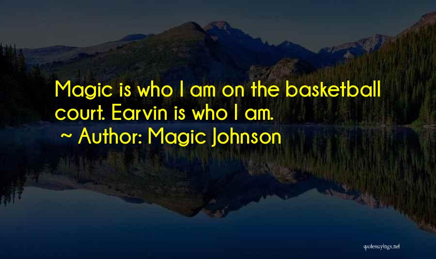 Magic Johnson Quotes 77724