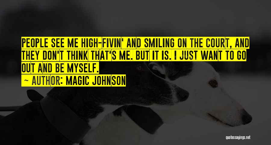 Magic Johnson's Quotes By Magic Johnson